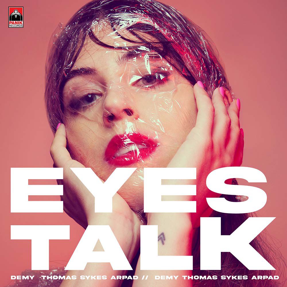 Demy x Thomas Sykes x Arpad - Eyes Talk | Νέο Single