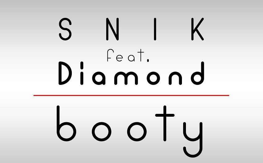 SNIK feat. Diamond - Booty