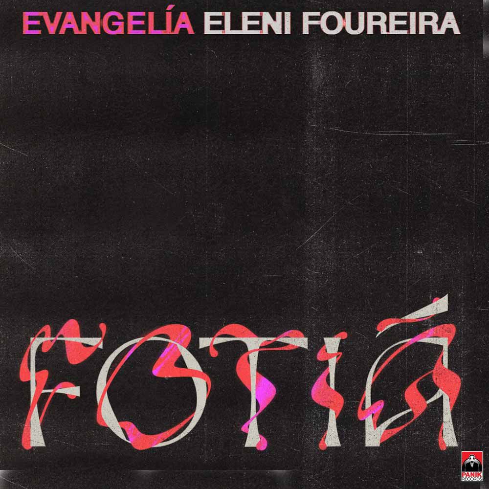Στίχοι: Evangelia, Ελένη Φουρέιρα - Φωτιά | Μελωδία 102.4