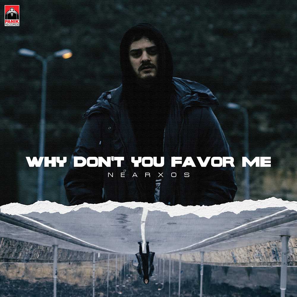 Νέαρχος - Why Don't You Favor Me | Video Clip | Μελωδία 102.4