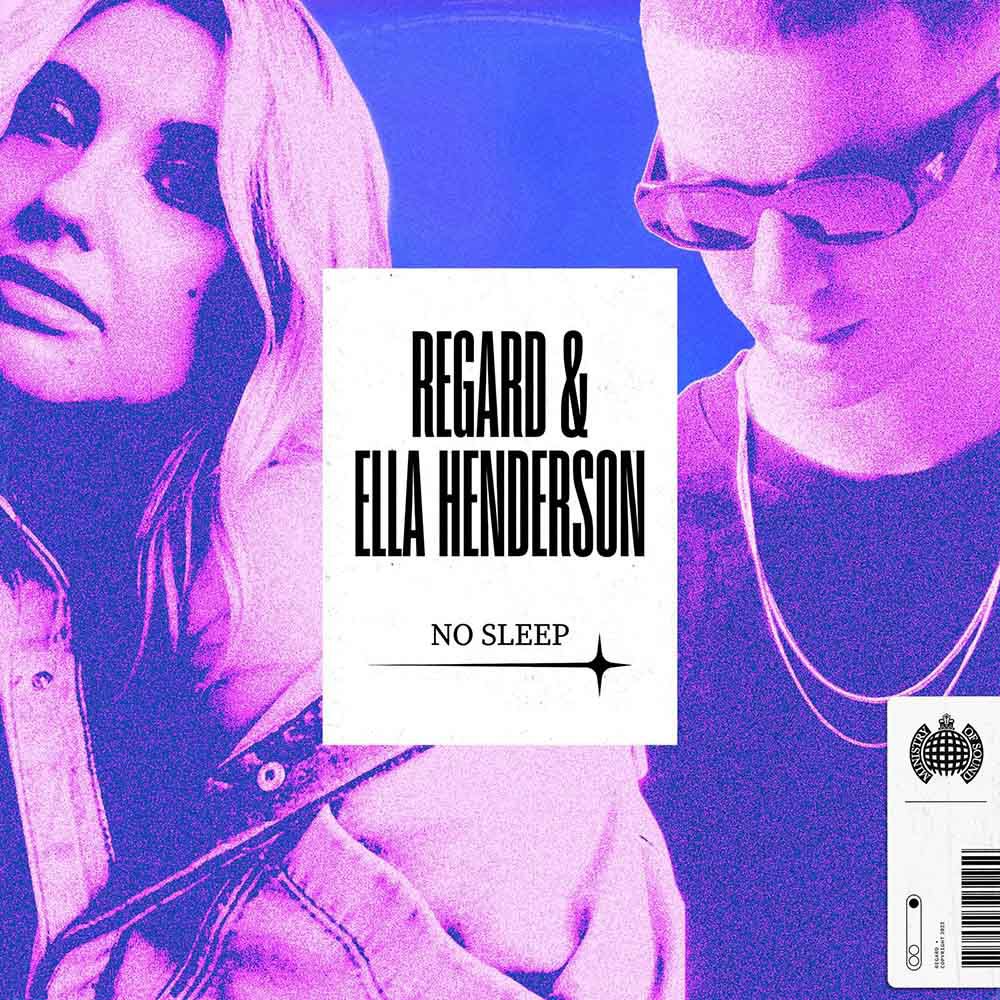 Regard, Ella Henderson - No Sleep | Νέο Single