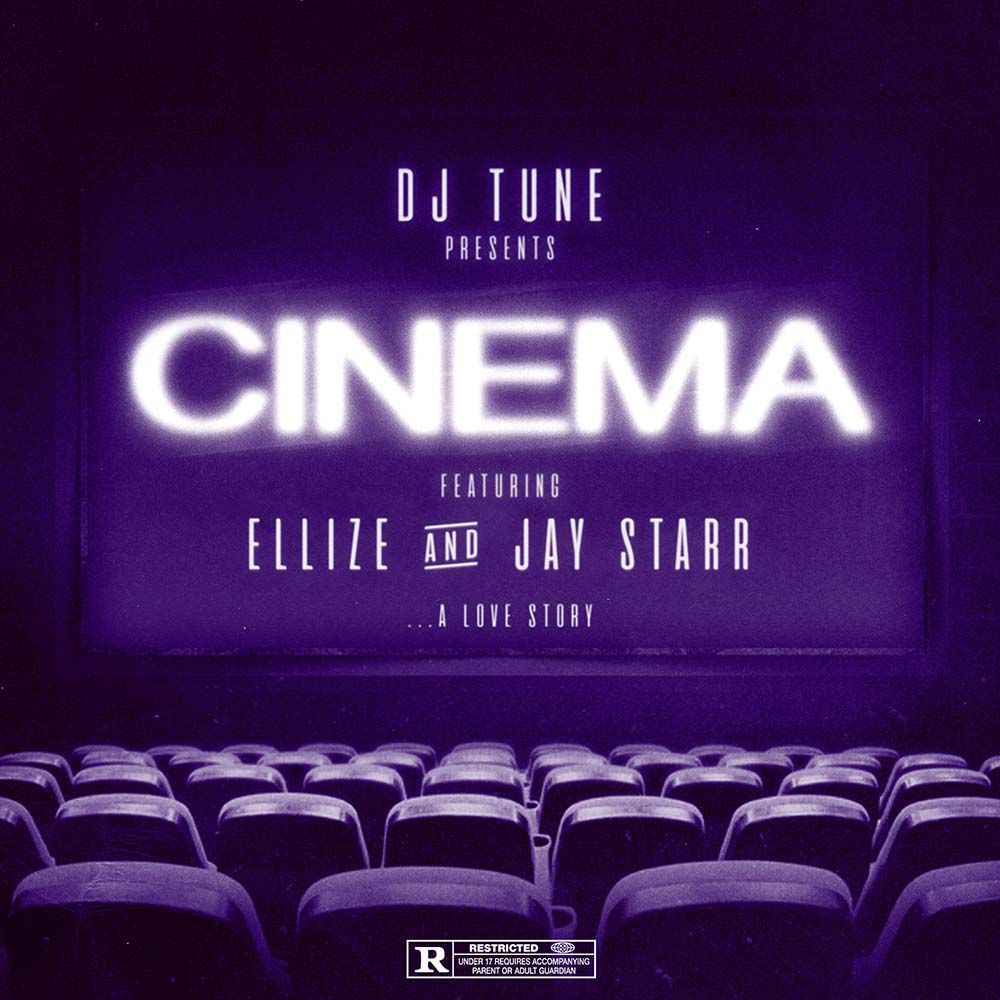 Ellize x DJ Tune x Jay Starr - Θ. CINEMA | Νέο Τραγούδι